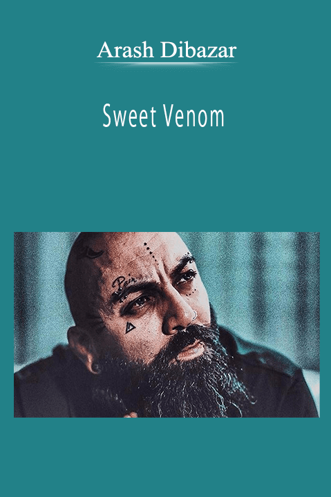 Arash Dibazar - Sweet Venom