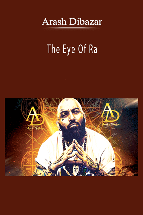 The Eye Of Ra – Arash Dibazar