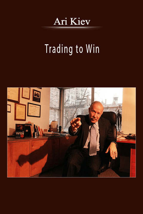 Trading to Win – Ari Kiev