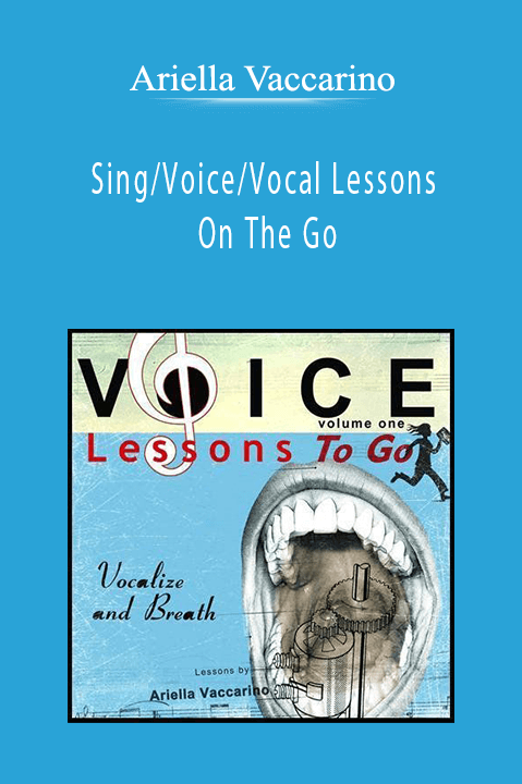 Ariella Vaccarino - SingVoiceVocal Lessons On The Go