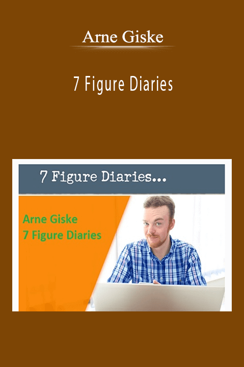 7 Figure Diaries – Arne Giske