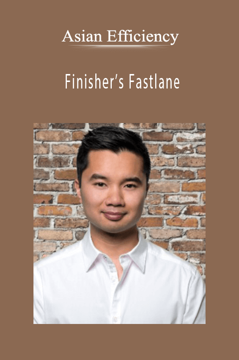 Finisher’s Fastlane – Asian Efficiency