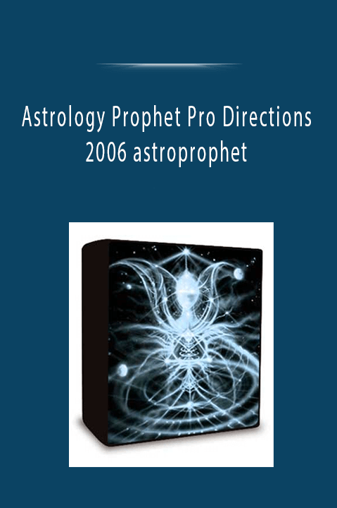 Astrology Prophet Pro Directions 2006 astroprophet