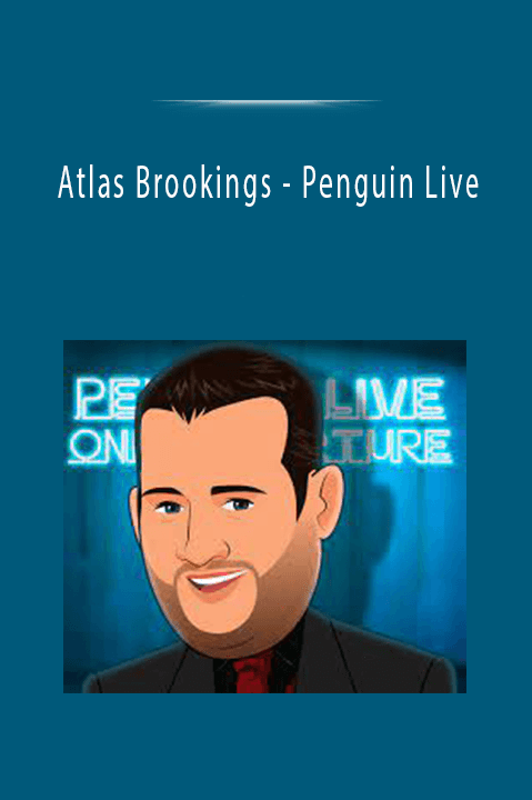 Atlas Brookings - Penguin Live