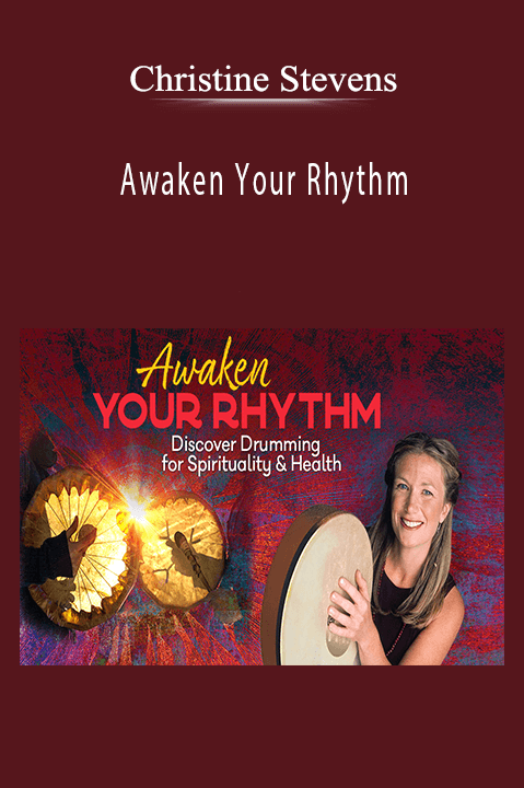 Christine Stevens – Awaken Your Rhythm