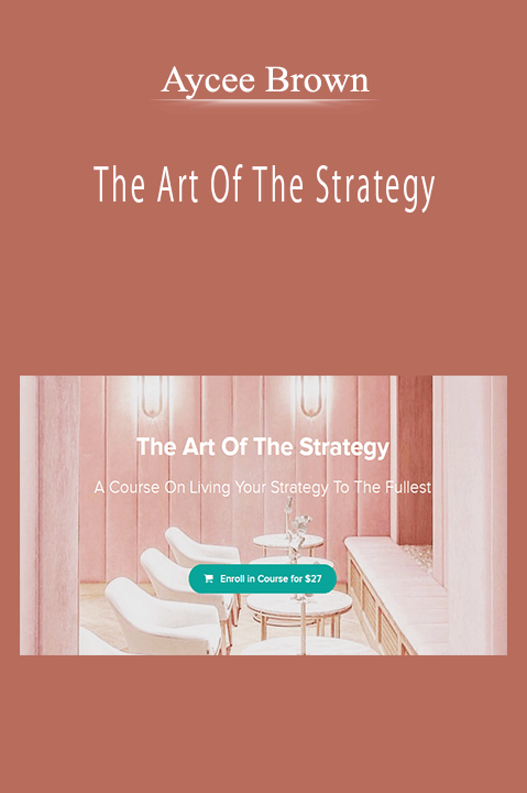 Aycee Brown - The Art Of The Strategy