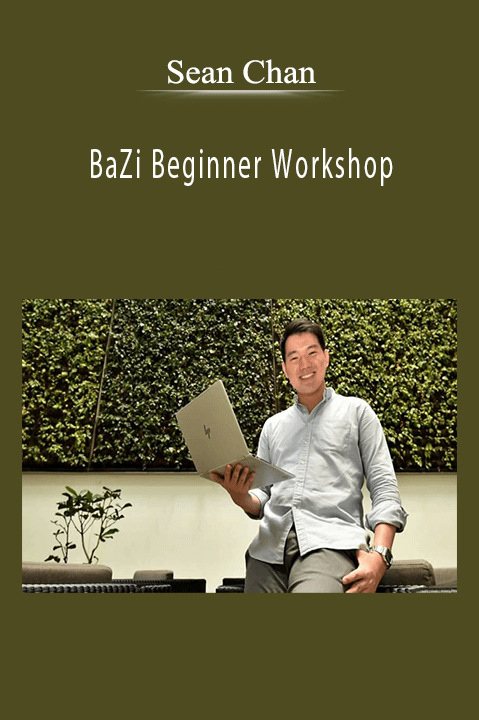 BaZi Beginner Workshop by Sean Chan