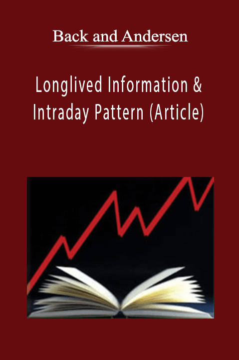Back and Andersen - Longlived Information & Intraday Pattern (Article)