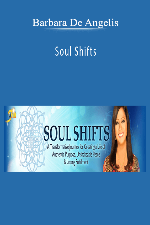 Soul Shifts – Barbara De Angelis