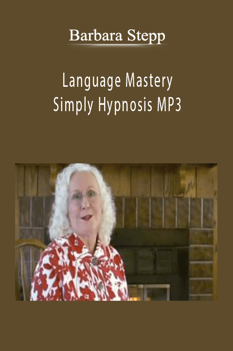 Language Mastery & Simply Hypnosis MP3 – Barbara Stepp