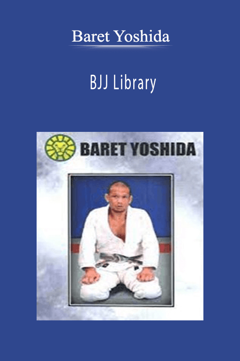 BJJ Library – Baret Yoshida