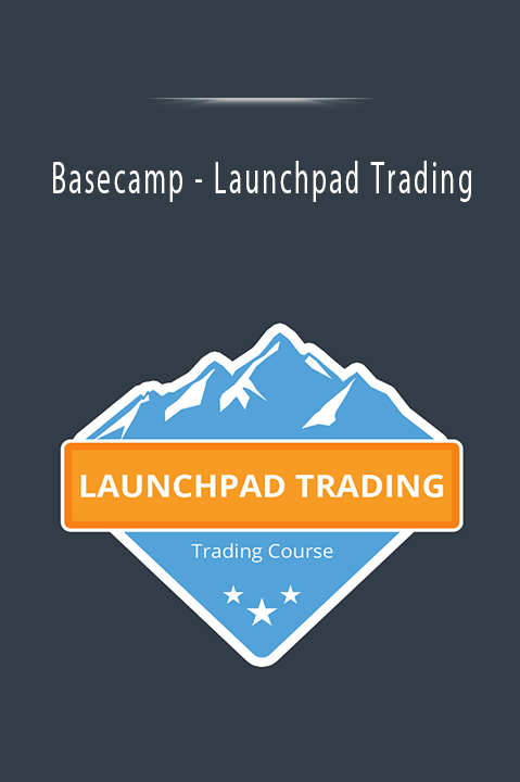 Launchpad Trading – Basecamp