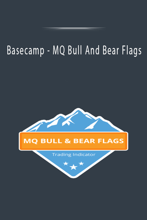 MQ Bull And Bear Flags – Basecamp