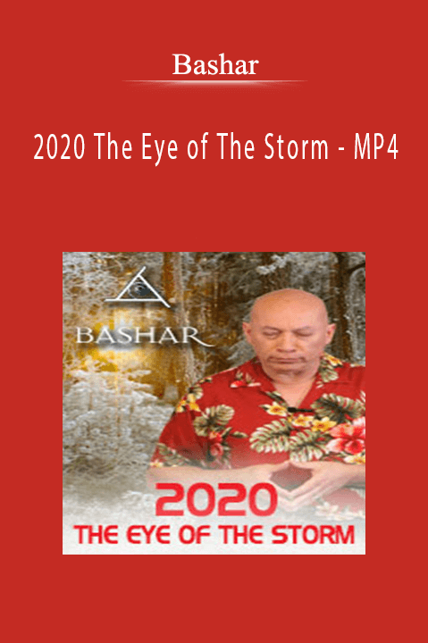 2020 The Eye of The Storm – MP4 – Bashar