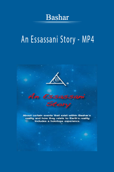 An Essassani Story – MP4 – Bashar