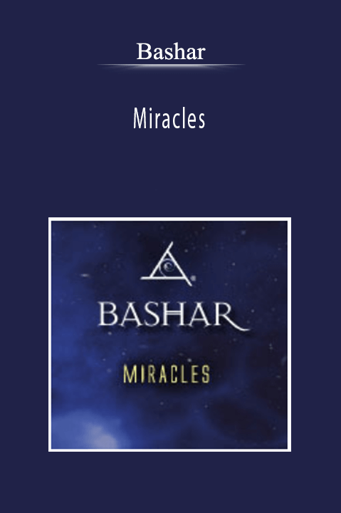 Bashar - Miracles