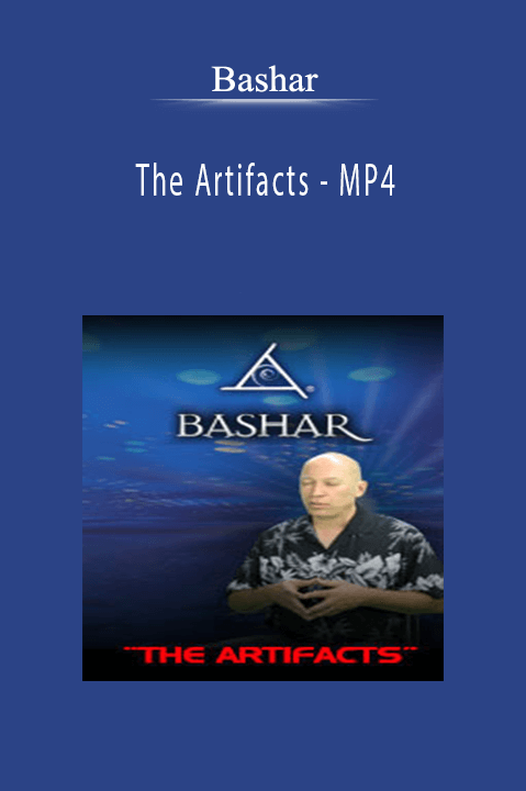 The Artifacts – MP4 – Bashar