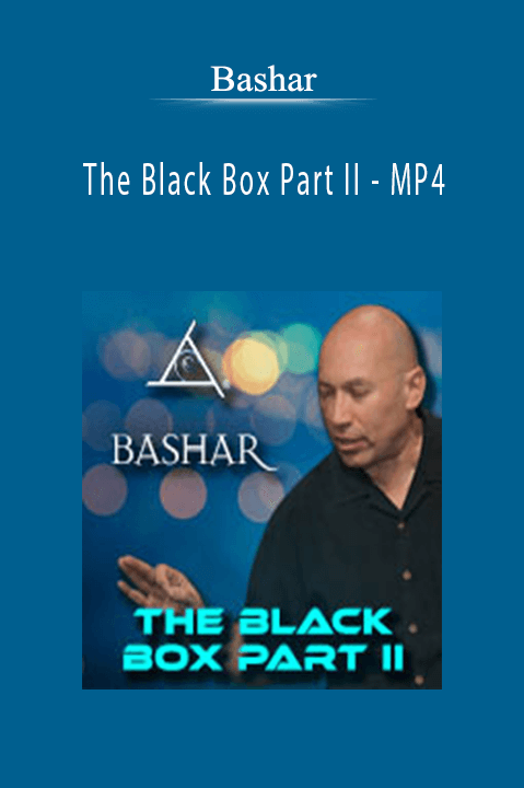 The Black Box Part II – MP4 – Bashar