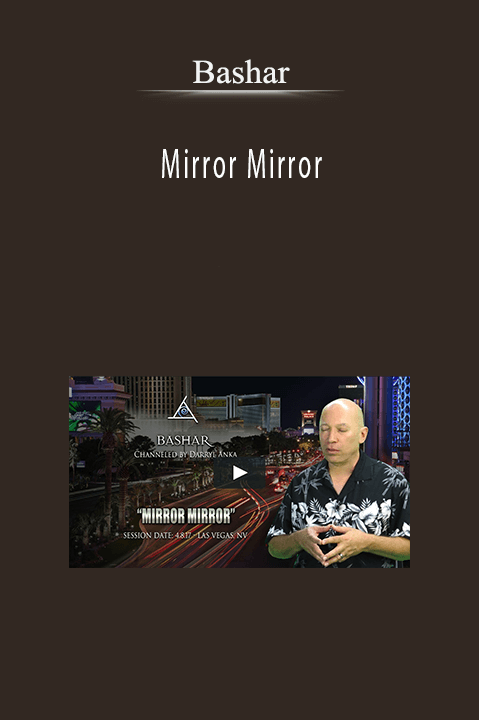 Mirror Mirror – Bashar