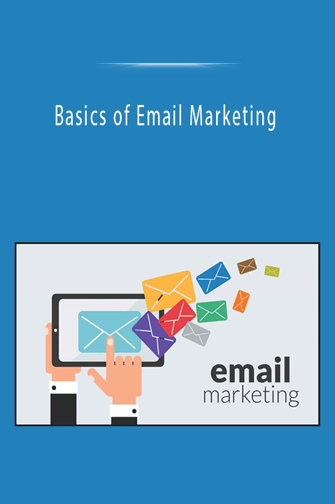 Basics of Email Marketing