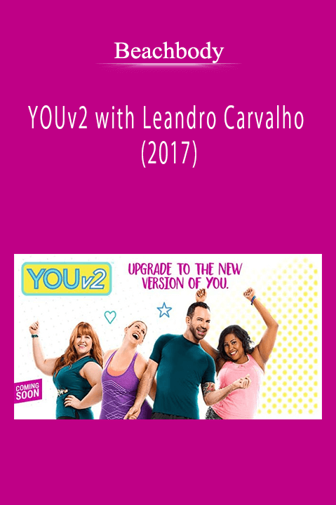 Beachbody - YOUv2 with Leandro Carvalho (2017)