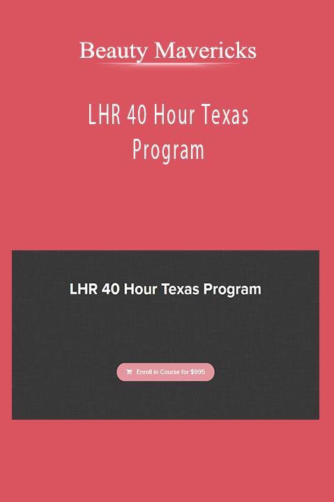 Beauty Mavericks - LHR 40 Hour Texas Program
