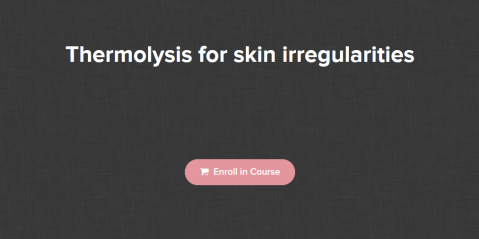 Beauty Mavericks - Thermolysis for skin irregularities