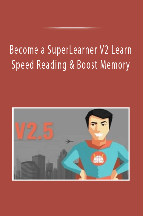 Become a SuperLearner V2 Learn Speed Reading & Boost Memory