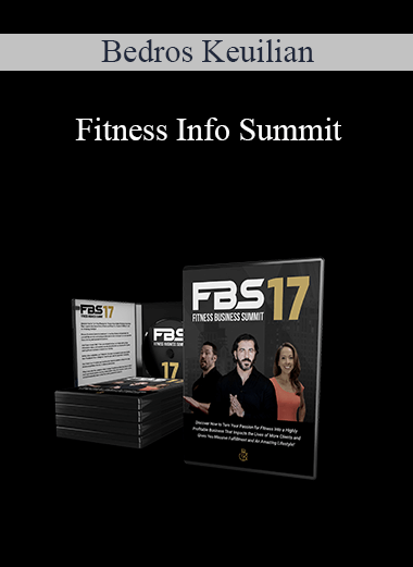 Fitness Info Summit – Bedros Keuilian