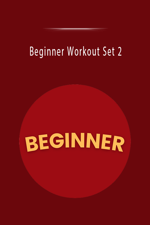 Beginner Workout Set 2