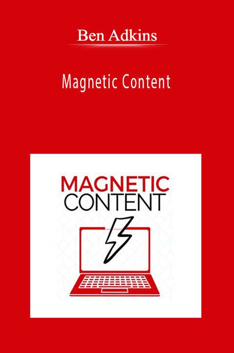 Ben Adkins - Magnetic Content