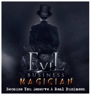 Ben Adkins - The Evil Business Magician