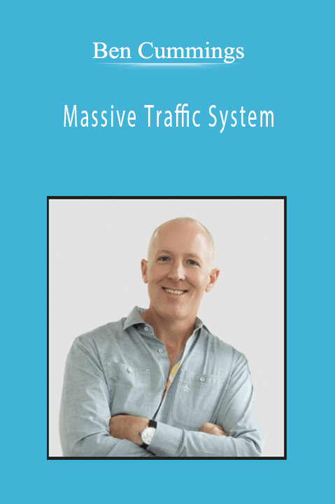 Ben Cummings - Massive Traffic System