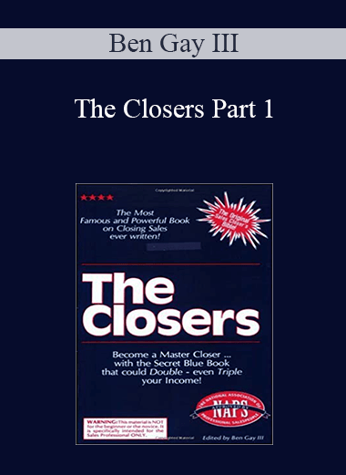 The Closers Part 1 – Ben Gay III