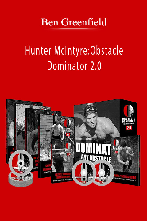 Hunter McIntyre:Obstacle Dominator 2.0 – Ben Greenfield