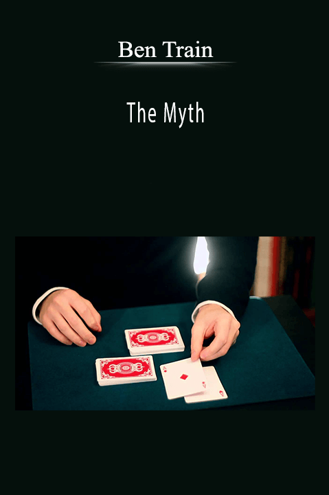 Ben Train - The Myth