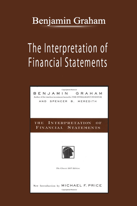 Benjamin Graham - The Interpretation of Financial Statements