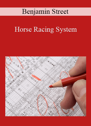 Horse Racing System – Benjamin Street