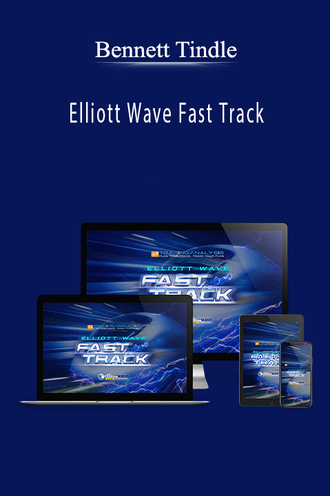 Elliott Wave Fast Track – Bennett Tindle