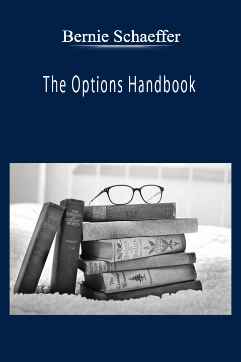 Bernie Schaeffer - The Options Handbook