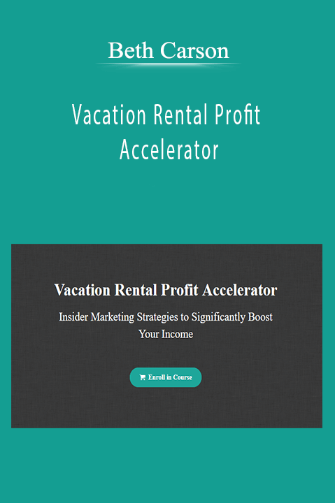 Beth Carson - Vacation Rental Profit Accelerator