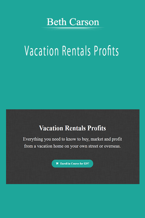 Beth Carson - Vacation Rentals Profits