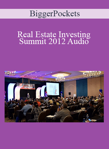 Real Estate Investing Summit 2012 Audio – BiggerPockets