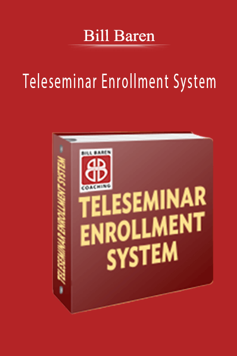 Teleseminar Enrollment System – Bill Baren