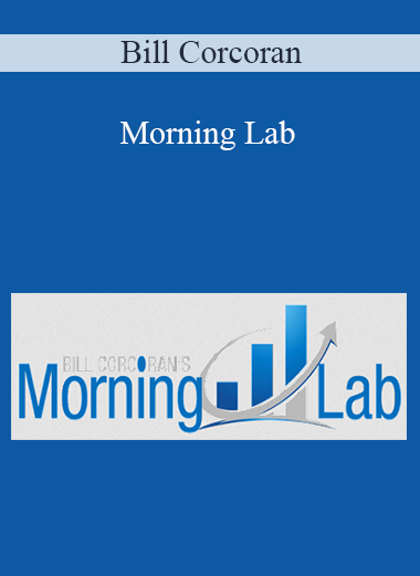 Morning Lab – Bill Corcoran