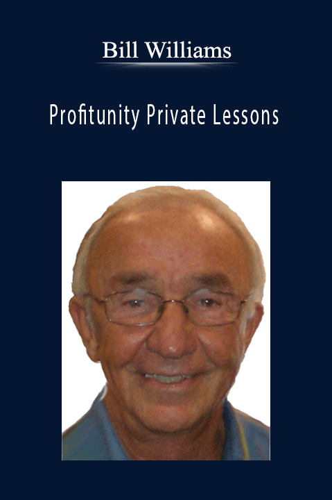 Bill Williams Profitunity Private Lessons