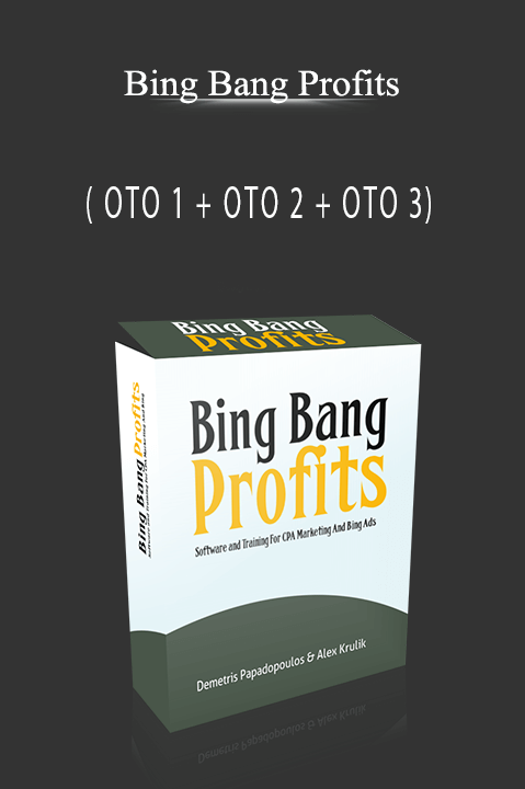 Bing Bang Profits ( OTO 1 + OTO 2 + OTO 3)