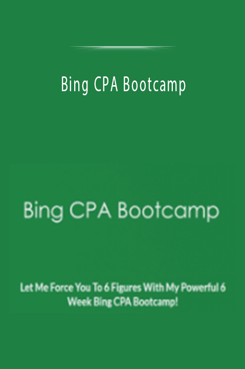 Bing CPA Bootcamp