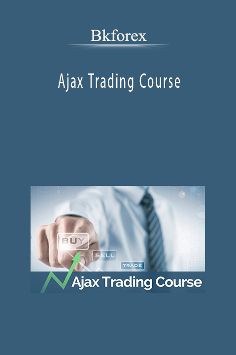 Ajax Trading Course – Bkforex