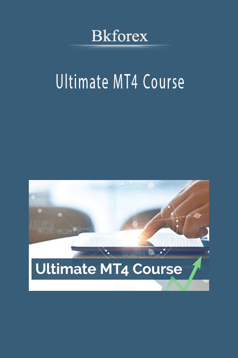 Ultimate MT4 Course – Bkforex